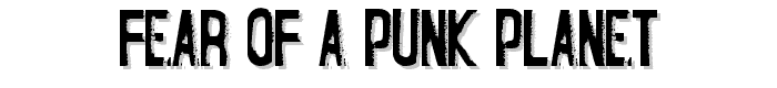 Fear of a Punk Planet font